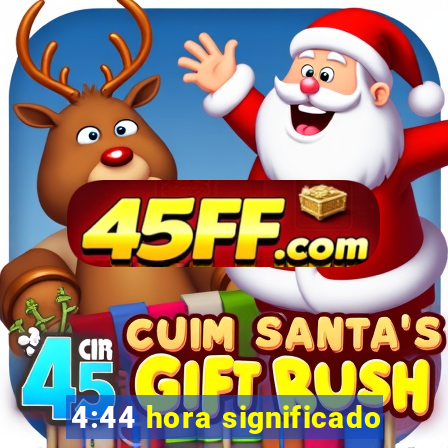 4:44 hora significado